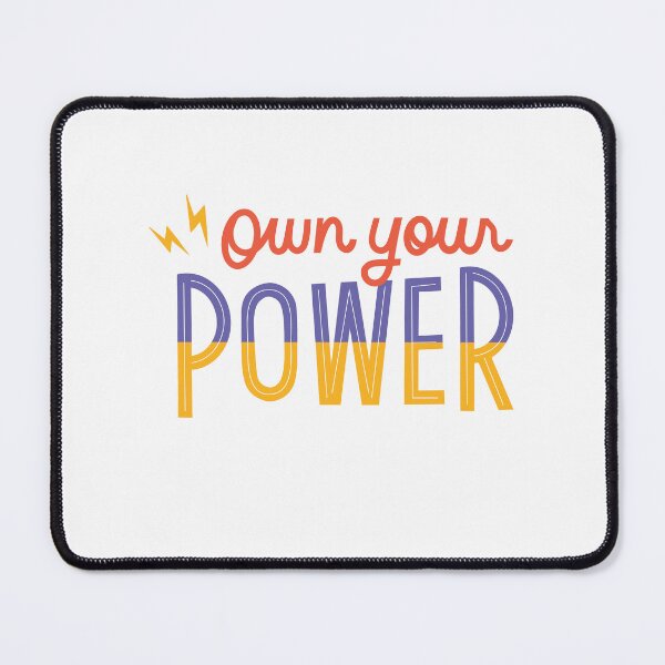 Item preview, Own your Power designed and sold by Calli_Designs.