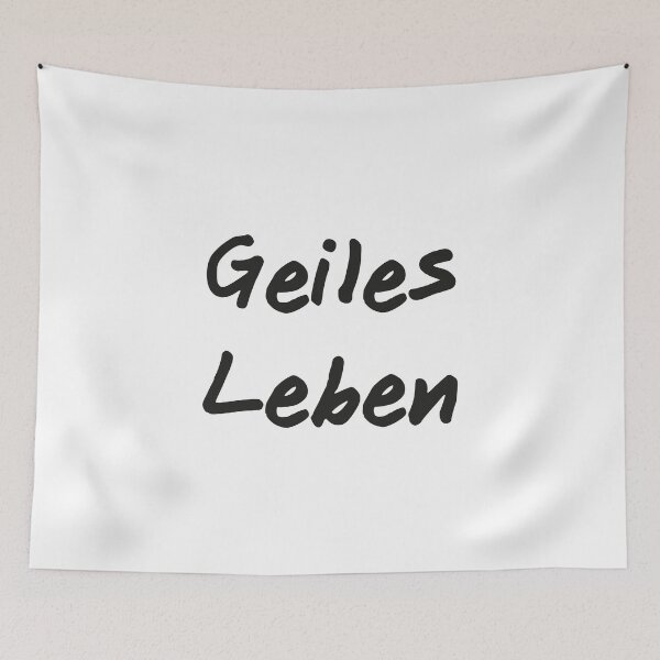 Item preview, Geiles Leben designed and sold by Hell-Prints.