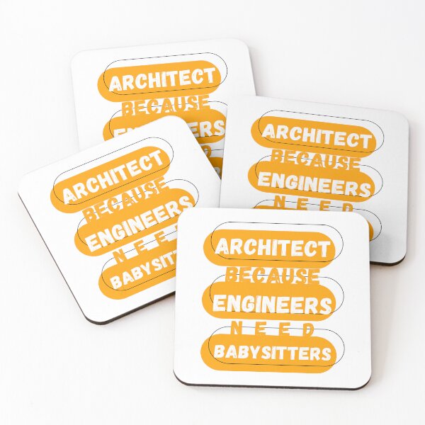 Item preview, Architect Because Engineers Need Babysitters designed and sold by mu-art.