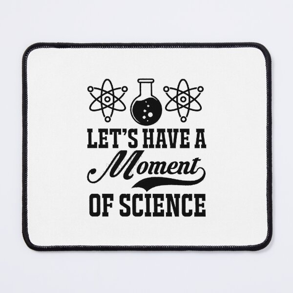 Item preview, let me have a moment of science, Moment Of Science,Vote For Science,A Moment Science,Moment Science,Moment Of Science Please,Science  designed and sold by RedArtsDesign.