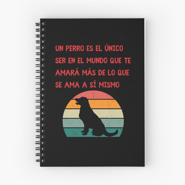 Item preview, Un perro es el único ser en el mundo que te amará más de lo que se ama a sí mismo designed and sold by Moremon.