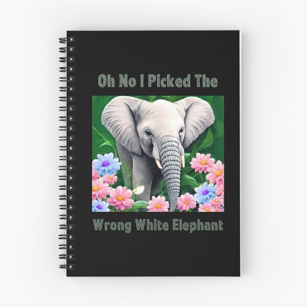 Item preview, Oh No I Picked The Wrong White Elephant designed and sold by Yourfavshop600.