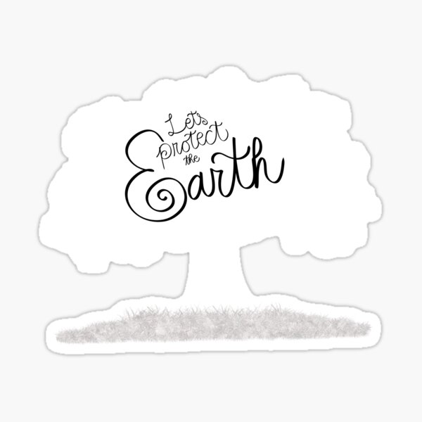Item preview, Let’s Protect the Earth designed and sold by Jinxous.
