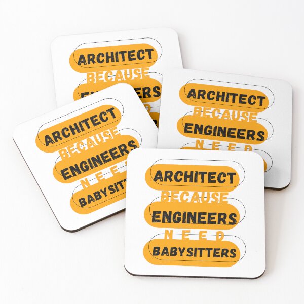 Item preview, Architect Because Engineers Need Babysitters designed and sold by mu-art.