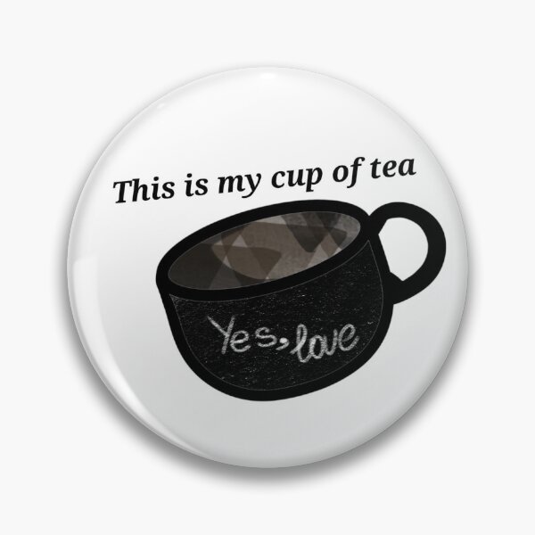 Item preview, My cup of tea Yes, love (Aaron Warner)  designed and sold by OneDrawingGirl.