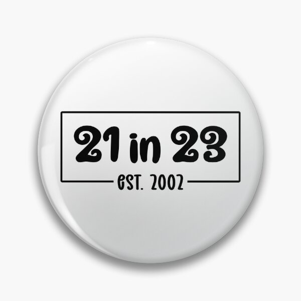Item preview, 21 in 23 est 2002 | 21st Birthday | Turning 21 in 2023 | Modern 21st Birthday Gift designed and sold by Violet Treasures.