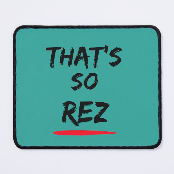 Item preview, That's so Rez designed and sold by RainbowTribeDsn.