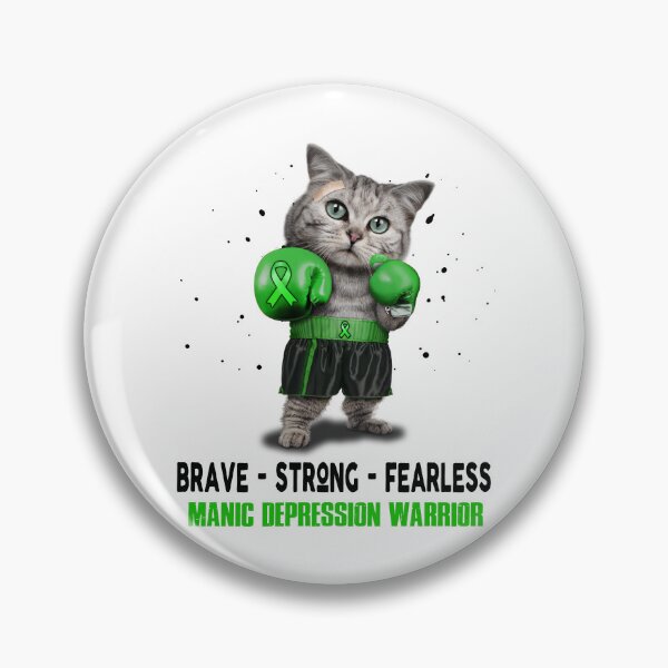 Item preview, Manic Depression Warrior - BRAVE STRONG FEARLESS designed and sold by Berriosly.