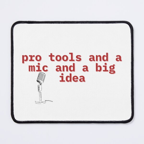 Item preview, pro tools and a mic and a big idea designed and sold by ouiouiitslucyb1.