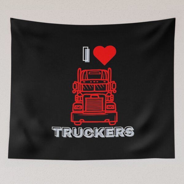 Item preview, I LOVE TRUCKERS designed and sold by Bart-Designs.