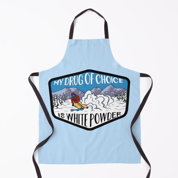 Item preview, My Drug of Choice is White Powder designed and sold by 3blondegirls.
