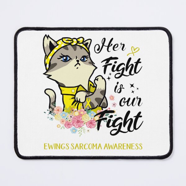 Item preview, Ewings Sarcoma Awareness - Her Fight is our Fight designed and sold by RekaJoJo.