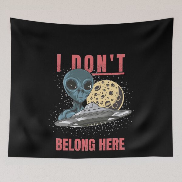 Item preview, I Don't Belong Here Alien designed and sold by Vendetta-art.