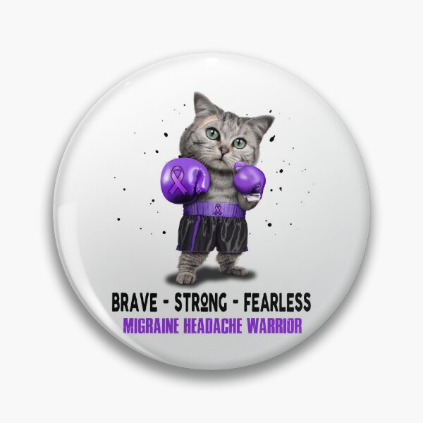 Item preview, Migraine Headache Warrior - BRAVE STRONG FEARLESS designed and sold by Berriosly.