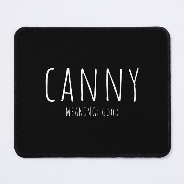 Item preview, Newcastle Slogans - Canny  designed and sold by ImagesDesigns.