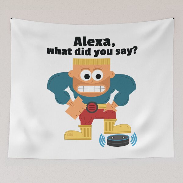 Item preview, Alexa, What did you say? Alexa Meme Funny Repeat That LOL Alexa Made A Mistake  designed and sold by doseofwin.