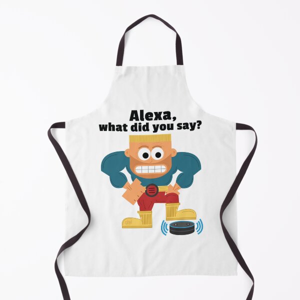 Item preview, Alexa, What did you say? Alexa Meme Funny Repeat That LOL Alexa Made A Mistake  designed and sold by doseofwin.