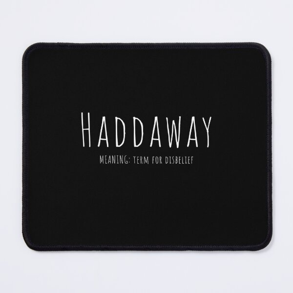 Item preview,  Newcastle Slogans - Haddaway  designed and sold by ImagesDesigns.