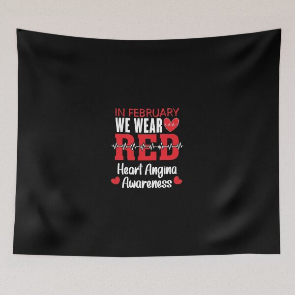 Item preview, In February We Wear Red Heart Angina Awareness designed and sold by wordsonly.