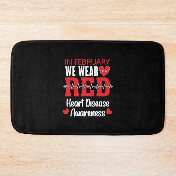 Item preview, In February We Wear Red Heart Disease Awareness designed and sold by wordsonly.