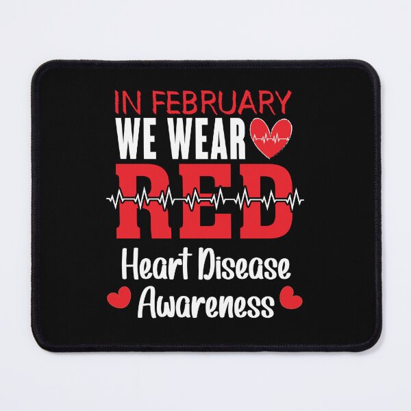 Item preview, In February We Wear Red Heart Disease Awareness designed and sold by wordsonly.