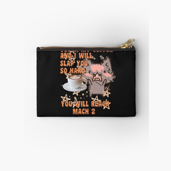 Item preview,  TOUCH MY COFFEE AND I WILL SLAP YOU SO HARD designed and sold by starfishstuff.