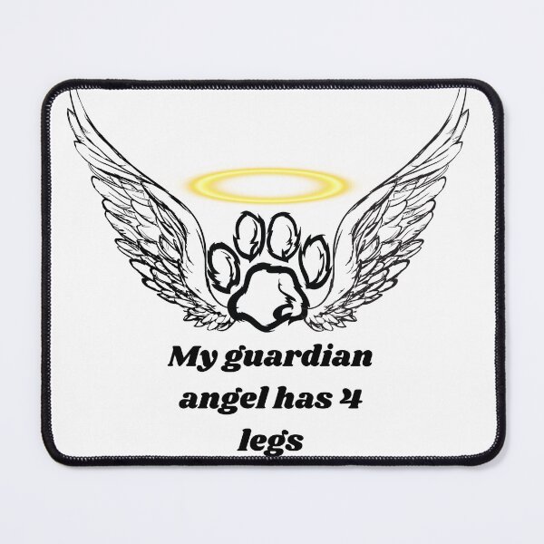 Item preview, My guardian angel has 4 legs designed and sold by courtney petersen.