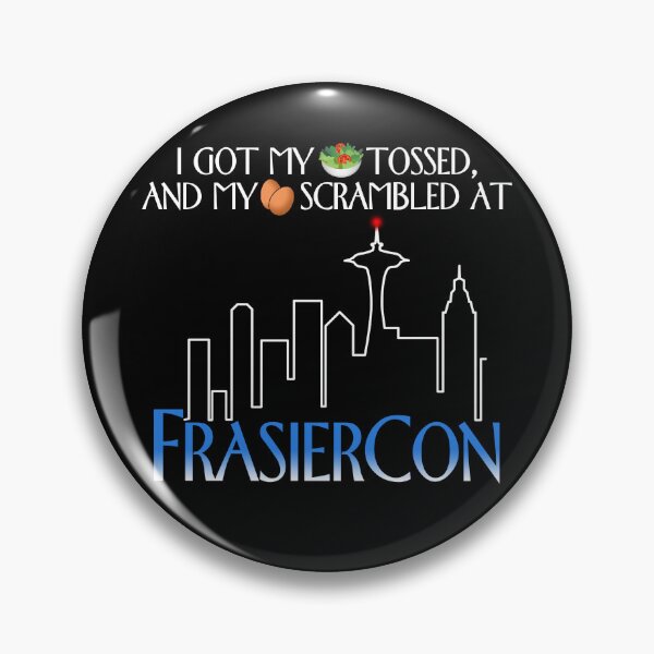 Item preview, I Got My Salad Tossed And My Eggs Scrambled At FrasierCon designed and sold by IceCrematorium.