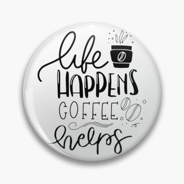 Item preview, Life happens, coffee helps designed and sold by UnderStore.