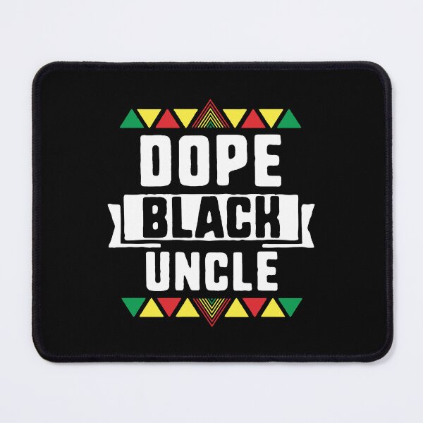 Item preview, Dope Black Uncle African American Black History Month designed and sold by QueenOfPrint.