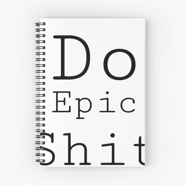 Item preview, Do epic shit (black text) designed and sold by Beautyqueens Beautys.