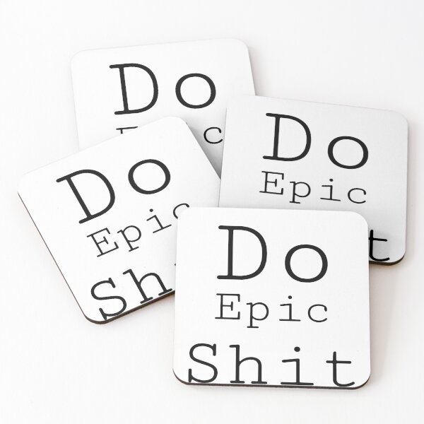 Item preview, Do epic shit (black text) designed and sold by Beautyqueens Beautys.