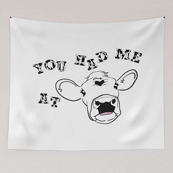 Item preview, You Had Me At COW designed and sold by thisiserikpaul.