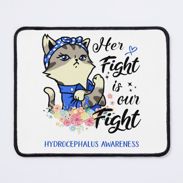 Item preview, Hydrocephalus Awareness - Her Fight is our Fight designed and sold by RekaJoJo.