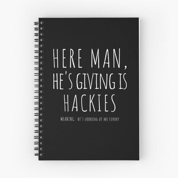 Item preview, Newcastle Slogans - Here Man Hes Giving is Hackies designed and sold by ImagesDesigns.