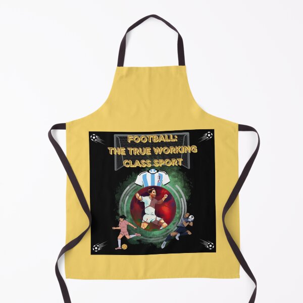 Item preview, Football: The True Working Class Sport Design designed and sold by CoyoteGifts.