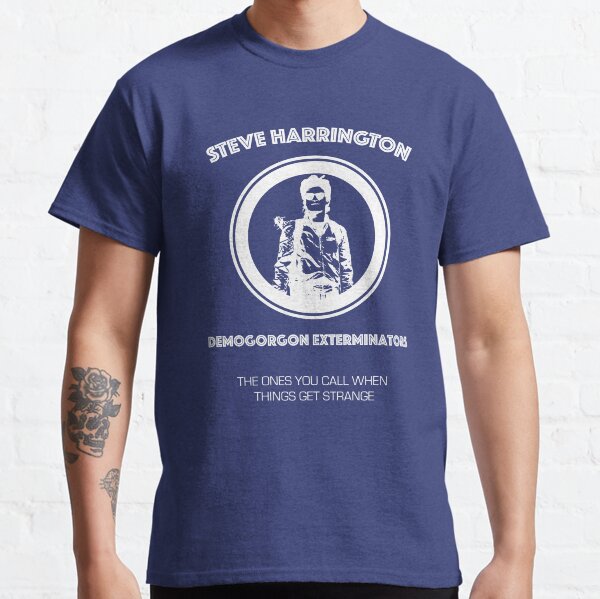 Steve Harrington Demogorgon Exterminators Classic T-Shirt