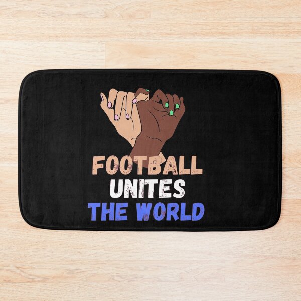 Item preview, football unites the world designed and sold by Sarahthelast.