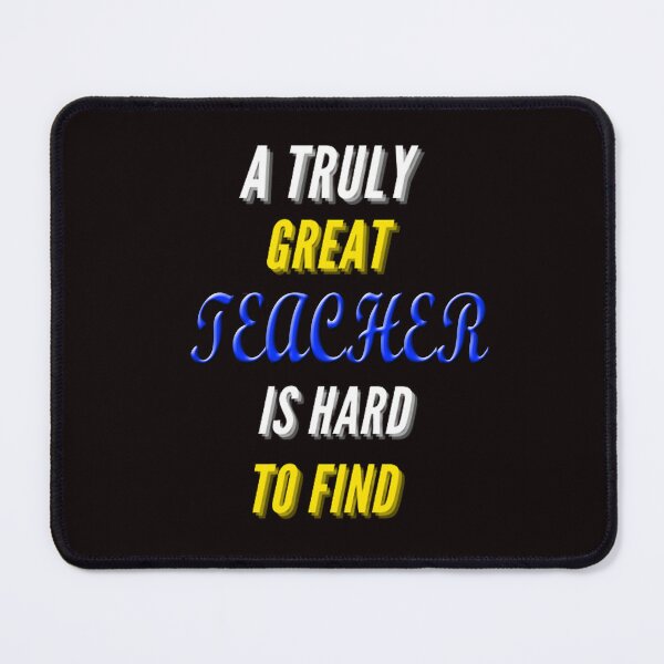 Item preview,  A Truly Great Teacher Is Hard To Find designed and sold by Angelle55.