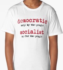 Democratic Socialist Definition Social Activist Long T-Shirt