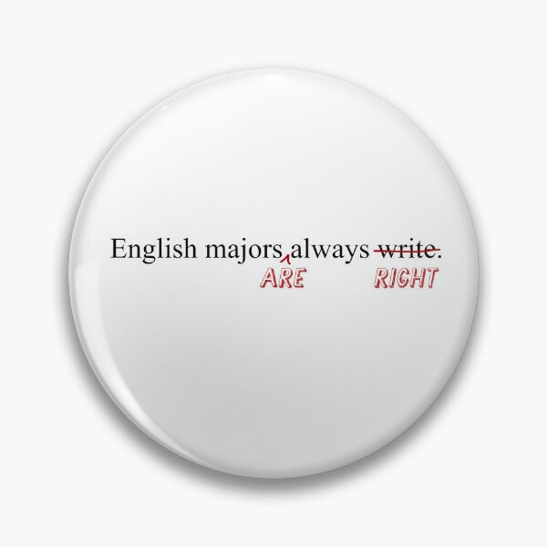 Item preview, English Majors Always Write (Great for Students!) designed and sold by ArteTeoma.