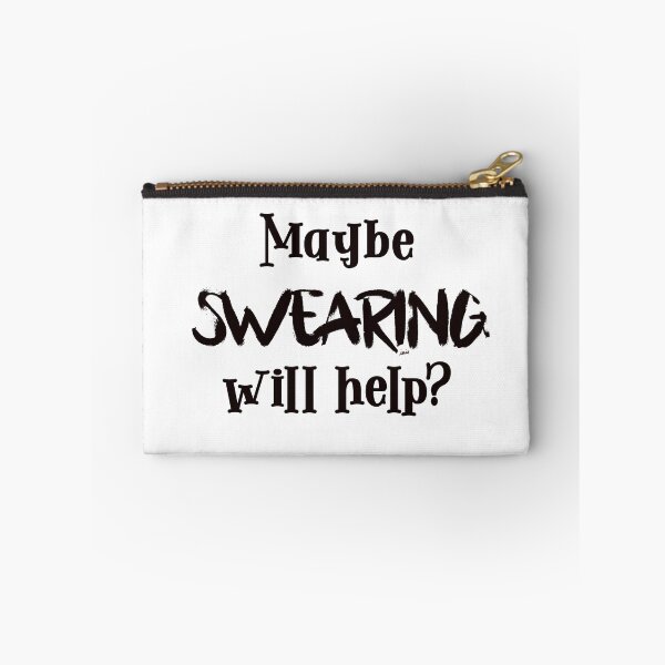 Item preview, Maybe swearing will help? designed and sold by MagpieMuddles.