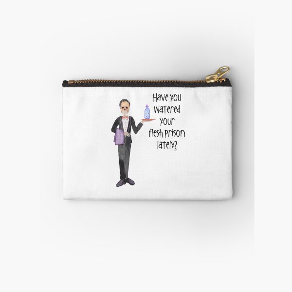 Item preview, Have you watered your flesh prison lately? designed and sold by MagpieMuddles.