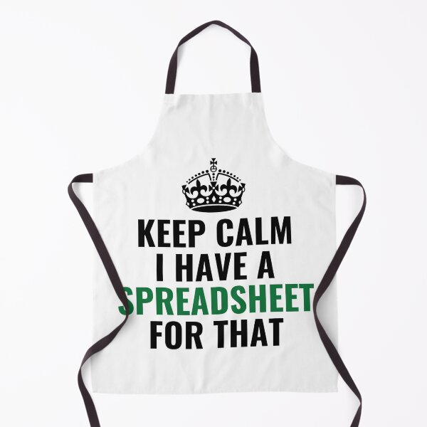 Item preview, Keep Calm I Have A Spreadsheet For That  designed and sold by chetan786.