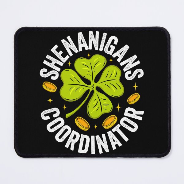 Item preview, Shenanigans Coordinator St Patricks Day Lucky Irish Shamrock T-shirt designed and sold by KGN  CREATIVITY.