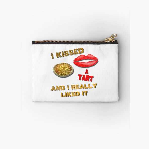 Item preview, I Kissed a Tart and I Really Liked It designed and sold by MarkUK97.