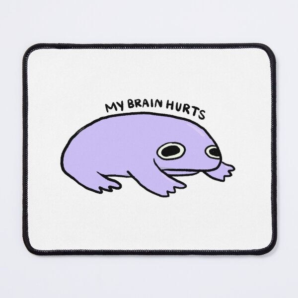 Item preview, My Brain Hurts | Purple Frog designed and sold by iristocat.