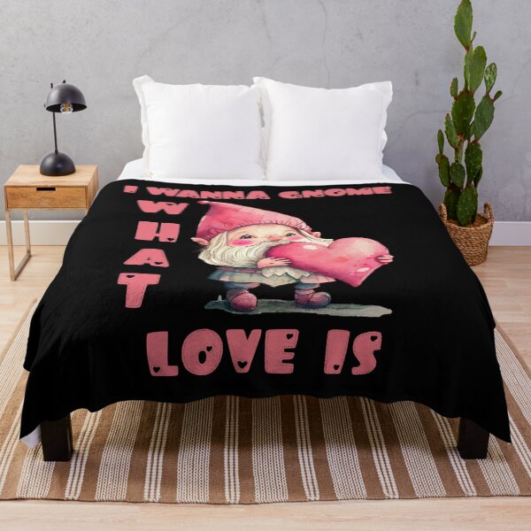Item preview, I wanna gnome what love is designed and sold by JoRealm.