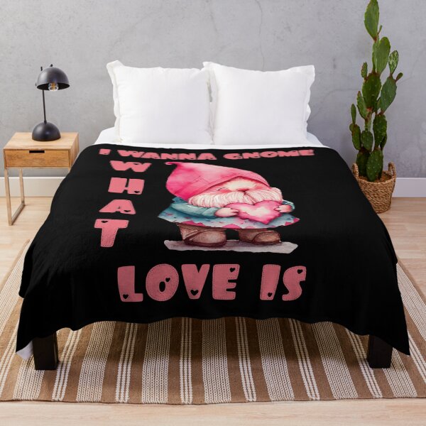 Item preview, I wanna gnome what love is designed and sold by JoRealm.