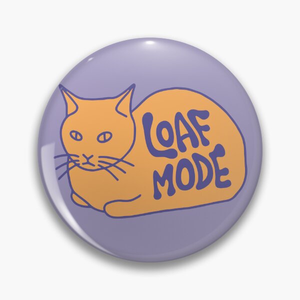 Item preview, Loaf Mode designed and sold by Kim Janzen.